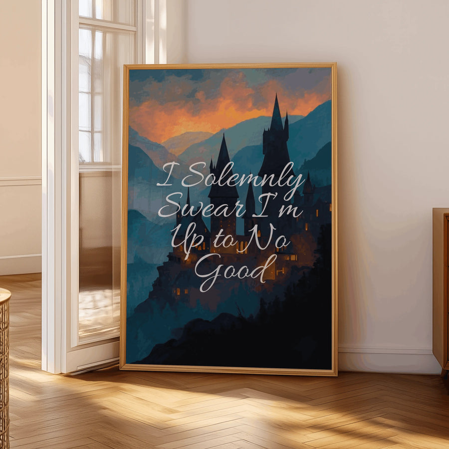 I Solemnly Swear | Hogwarts Edition